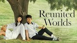 REUNITED WORLD 8 | Tagalog dubbed | HD