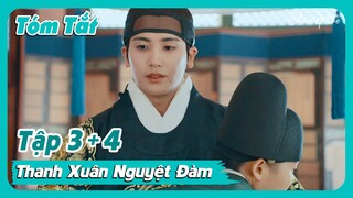 [Review phim] 'Thanh Xuân Nguyệt Đàm' - Tóm Tắt Tập 3 + 4 'Our Blooming Youth' - Park Hyung Sik