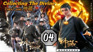 EPS _04 | Collecting The Divine