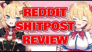 REDDIT SHITPOST REVIEW with AKAIHAATO!!