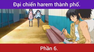 Đại chiến haren thành phố p6