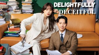 Delightfully Deceitful Episode 15 with English Sub