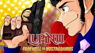 Lupin III: Farewell to Nostradamus 1