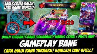 NI BUILD TERSAKIT BANE SEKARANG = BANE COMEBACK❗CARA MAIN BANE TERBARU❗GAMEPLAY BANE TOP GLOBAL 2024