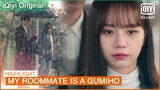 Sad😢Dam pretends she doesn't know Woo Yeo | My Roommate is a Gumiho EP8 | iQiyi K-Drama