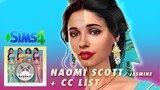 SIMS 4 | CAS | NAOMI SCOTT as Jasmine from Aladdin 🧞‍♂✨- Satisfying CC build + CC LIST