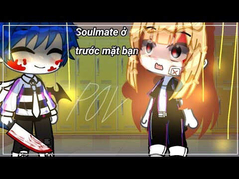 -#Pov bạn có thể biết soulmate là người thế nào //GachaClub