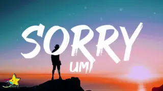 UMI - Sorry (Lyrics)