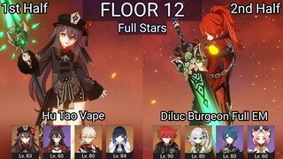 Hu Tao Vape + Diluc Full EM Burgeon | 3.2 Spiral Abyss Floor 12 9 Stars | Genshin Impact