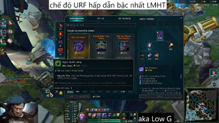 chế độ URF hấp dẫn bậc nhất LMHT #48