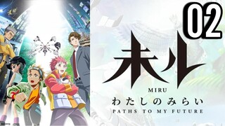 MIRU: Paths to My Future Episode 2