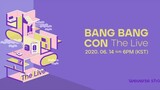 BTS BANG BANG CON The Live (2020)