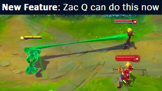 Riot just gave Zac a new feature