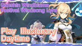 [Genshin Windblume Festival Windsong Lyre] [Illusionary Daytime]