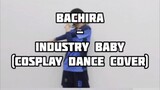 Bachira - Industry Baby | Cosplay Dance Cover (Choreography of Xikers & BB Trippin) by Gin.