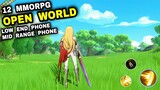 Top 12 Best MMORPG Android iOS LOW END PHONE Mid range Phone, 12 MOST PLAYED Games MMORPG OPEN WORLD
