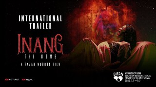 Horor terbaru " INANG " Official Trailer