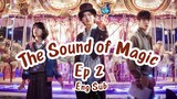THE SOUND OF MAGIC EP 2