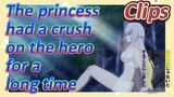 [Banished from the Hero's Party]Clips | The princess had a crush on the hero for a long time