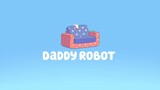 Bluey | S01E04 - Daddy Robot (Tagalog Dubbed)