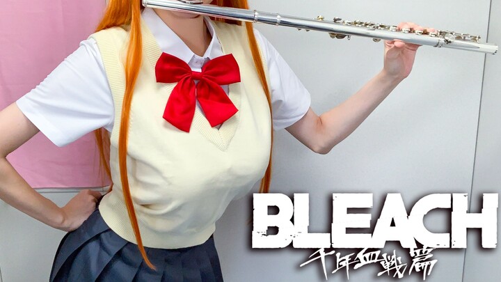 《长笛》死神 千年血战篇OP「スカー」井上织姫cos キタニタツヤ