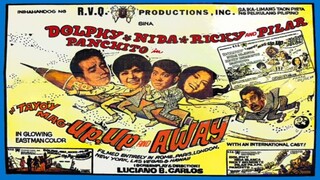 DOLPHY QUIZON & NIDA BLANCA | TAYO'Y MAG-UP UP AND AWAY (1970) FULL MOVIE