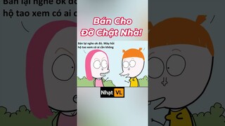 Bán Cho Đỡ Chật Nhà  #nhatvl #truyentranh #comics