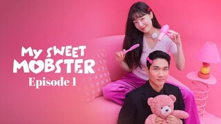 My Sweet Mobster Eps 1| Drakor | Sub Indo