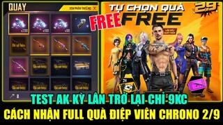 Hướng Dẫn Nhận FULL Quà Điệp Viên Thời Không Chrono Vào 2/9 - Test AK Kỳ Lân Trở Lại 9KC | THI BLUE