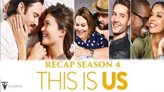 This Is Us | Season 4 Recap