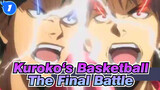 Kuroko‘s Basketball【AMV】Epicness Ahead！The exciting scenes that make people's blood boil_1