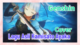 [Genshin Impact, Cover] Lagu Asli Kamisato Ayaka