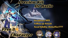 Preview/Ulasan Kit Dr Ratio | Trace, Skill. [HSR 1.6 Part 2]