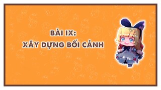 MINI WORLD BASIC COURSE | Bài 9: Xây dựng bối cảnh