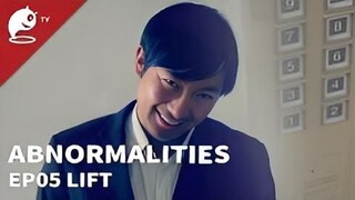 Abnormalities | EP05. Lift | Strange things in that cube