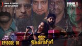 Naina Ki Sharafat | Episode  01 | Saba Qamar - Ahmed Hassan | Urduflix Originals