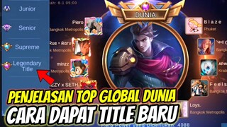 PENJELASAN CARA DAPAT TITLE GLOBAL 1 DUNIA ! TITLE MMR PALING SULIT DI MOBILE LEGENDS