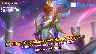 Aurora Lepas ? tenang 4 Hero ini solusinya.nomer 1 Udah jelas Ditakuti semua backlane 🔥🔥🔥