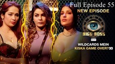 Bigg Boss Season 18 Episode 55 | Bigg Boss 18 | Hindi Tv Show | Bigg Boss 18 24 Hours Live Show