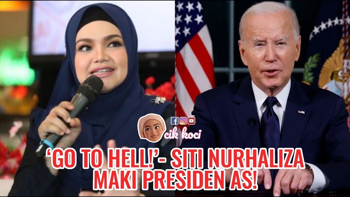 ‘Go To Hell!’- Siti Nurhaliza Maki Presiden AS!