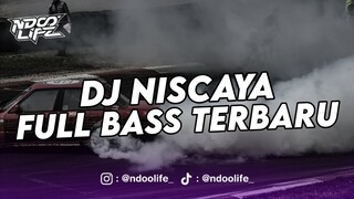 DJ NISCAYA VIRAL TIKTOK 2024 JEDAG JEDUG FULL BASS TERBARU 2024 [NDOO LIFE]