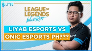 League of Legends: Wild Rift Alpha Test --- Liyab AOV vs ONIC PH???