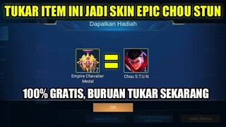 BURUAN! TUKAR 10 ITEM INI JADI SKIN EPIC CHOU S.T.U.N GRATIS!!! REVIEW NEW SKIN CHOU S.T.U.N MLBB