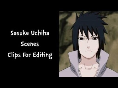 Sasuke Uchiha Scenes | Naruto | (Anime Raw) Clips For Edits