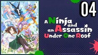 A Ninja and an Assassin Under One Roof Episode 4