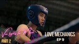 Vee fights for Mark | [BL] Love Mechanics ep 9 | Thai Series [Highlights] | Part 2