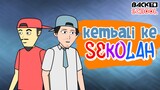 [eps.1] Kembali Ke Sekolah | Back To School | Animasi Sekolah