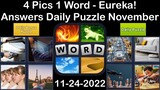 4 Pics 1 Word - Eureka! - 24 November 2022 - Answer Daily Puzzle + Bonus Puzzle