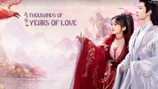 THOUSANDS OF YEARS LOVE 2024 [Eng.Sub] Ep05