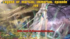 Legend Of Martial Immortal Episode 109